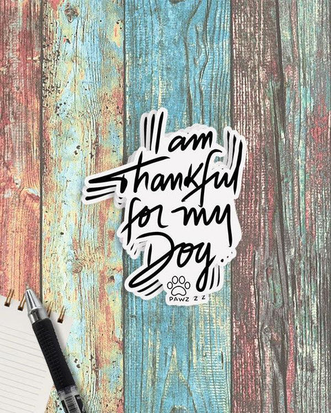 Pawz Thankful for My Dogs Vinyl Sticker - Pawz