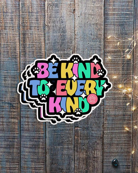 Pawz Sparkling Be Kind To Every Kind Vinyl Sticker - Pawz