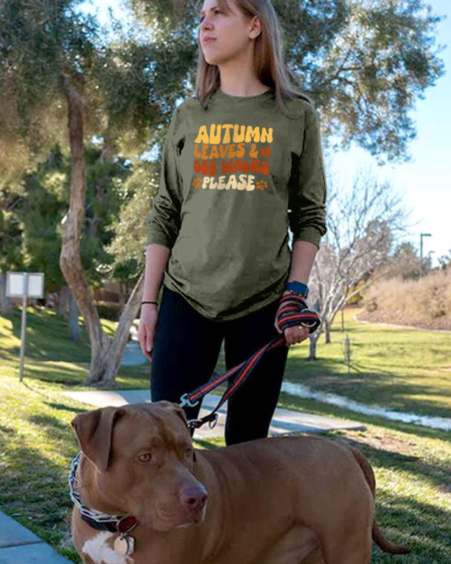 Autumn Leaves & Dog Walks Please Long Sleeve - Pawz